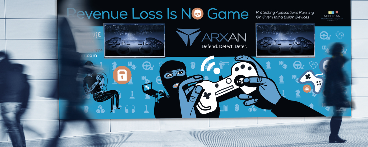 Arxan “Revenue Loss Is No Game” Wall Graphic